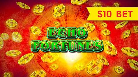 ECHO FORTUNES .